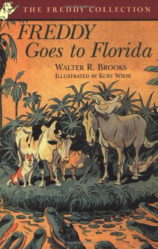 Freddy Goes to Florida by Walter R. Brooks