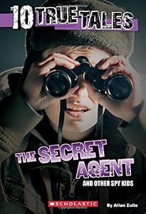 10 True Tales: Secret Agent