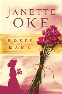 Roses for Mama (Women of the West Book #3)