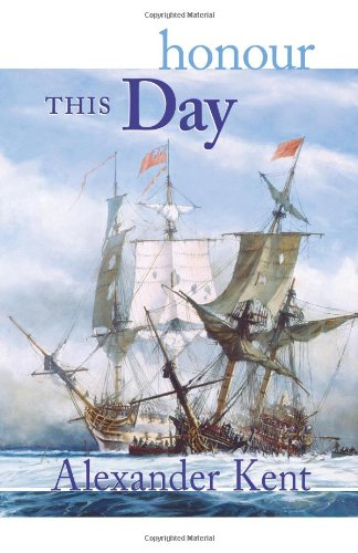 Honour This Day (The Bolitho Novels) (Volume 17) by Alexander Kent