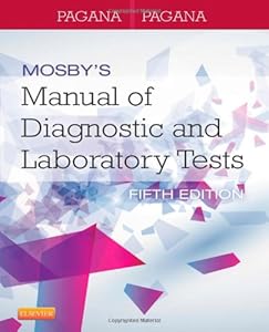 Mosby's Manual of Diagnostic and Laboratory Tests, 5e