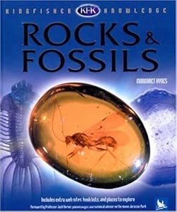 Rocks and Fossils (Kingfisher Knowledge)