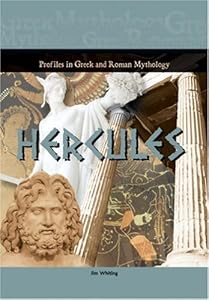 Hercules (Profiles in Greek & Roman Mythology)