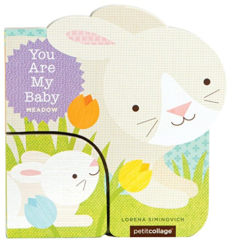 You Are My Baby: Meadow by Lorena Siminovich 
			
			
		
		
		
       	 
       		
       			(Illustrator)