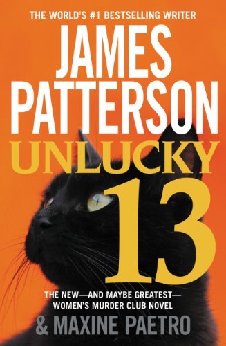 Unlucky 13 (Women's Murder Club) by James Patterson
