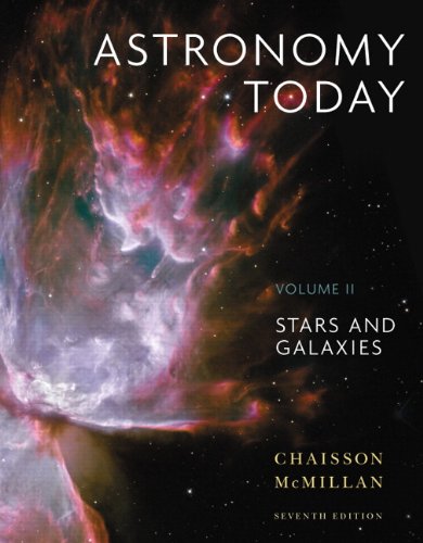 Astronomy Today Volume 2: Stars and Galaxies by Eric Chaisson