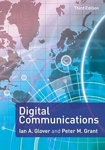 Digital Communications by Ian Glover