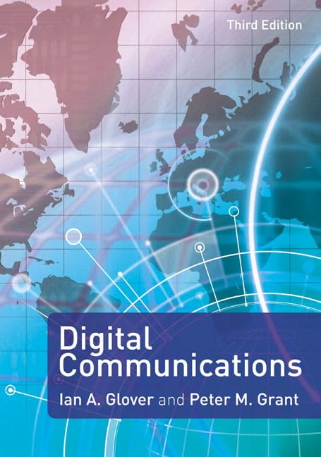 Digital Communications by Ian Glover