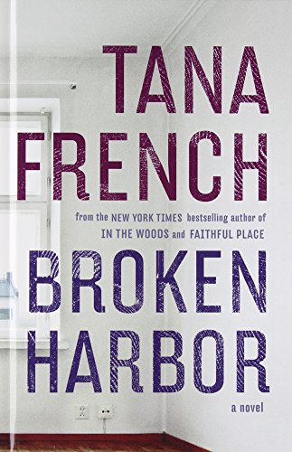 Broken Harbor by Tana French