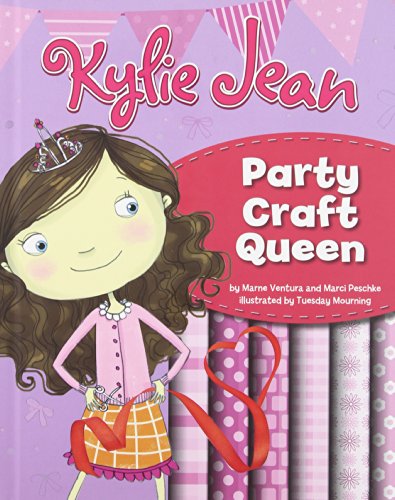 Kylie Jean Party Craft Queen by Marne Ventura