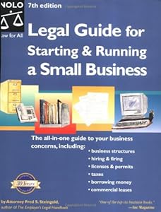 Legal Guide for Starting & Running a Small Business, Seventh Edition