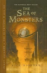 The Sea of Monsters (Percy Jackson and the Olympians, Book 2)