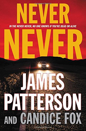 Never Never by James Patterson