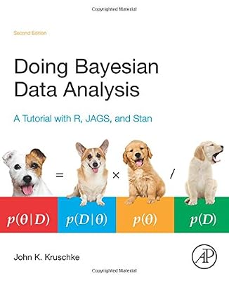 Doing Bayesian Data Analysis, Second Edition: A Tutorial with R, JAGS, and Stan