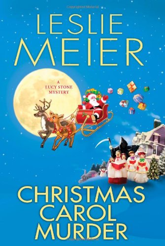 Christmas Carol Murder by Leslie Meier