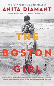 The Boston Girl: A Novel by Anita Diamant