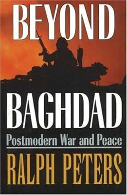 Beyond Baghdad: Postmodern War and Peace