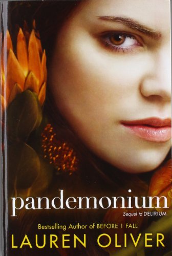 Pandemonium by Lauren Oliver