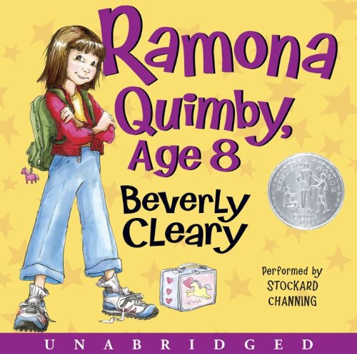 Ramona Quimby, Age 8 CD by Beverly Cleary