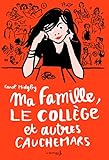 Ma Famille, le College et Autres Cauchemars par Midgley Carol