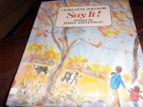 Say It! by Charlotte Zolotow