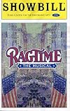 RAGTIME, The Musical, Showbill : Playbill for The Ford Center for the Performing Arts, Vol. 99, No. 3, April 1999
