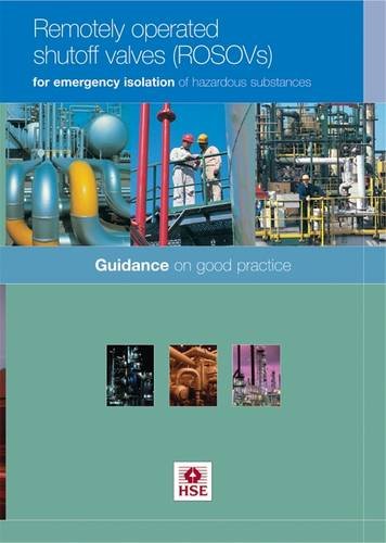 Remotely Operated Shutoff Valves (ROSOVs) for Emergency Isol by HSE