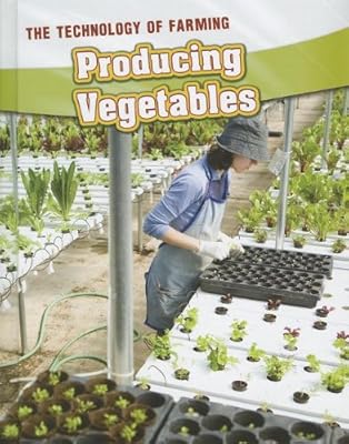 Producing Vegetables
