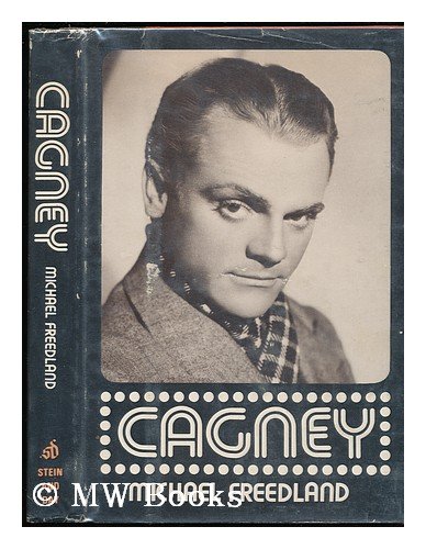 CAGNEY, A BIOGRAPHY by Michael Freedland
