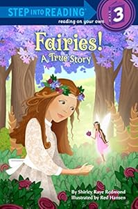 Fairies! A True Story