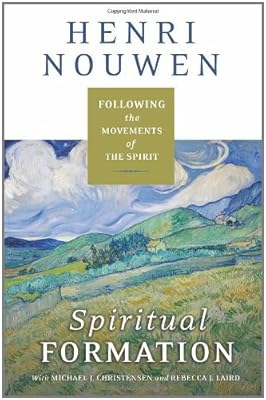 Spiritual Formation: Following the Movements of the Spirit