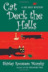 Cat Deck the Halls (Joe Grey Mysteries, Book 13)