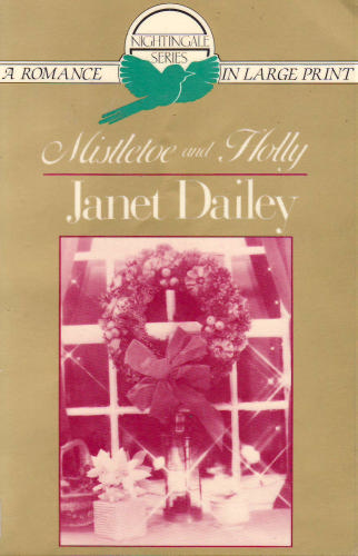 Mistletoe and Holly by Janet Dailey