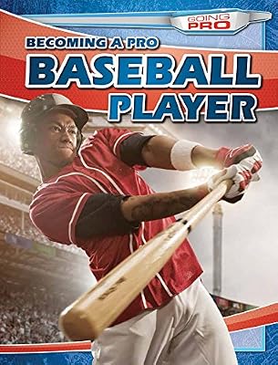 Becoming a Pro Baseball Player