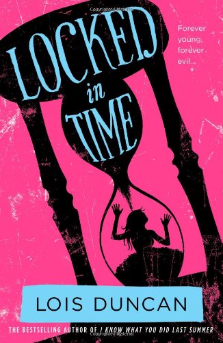Locked in Time by Lois Duncan