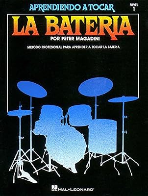 Learn to Play the Drum Set/Aprendiendo a Tocar La Bateria Nivel