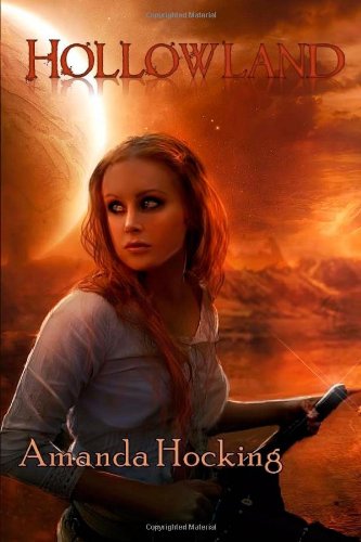 Hollowland by Amanda Hocking