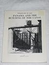 Panama and the Building of the Canal