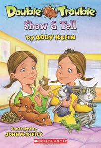 Double Trouble #1: Show &amp; Tell