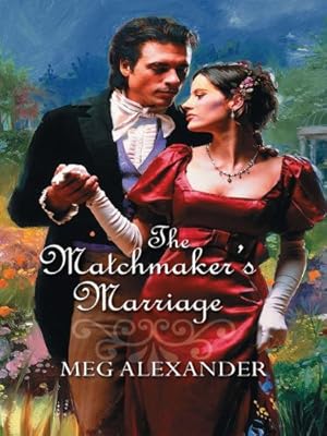 The Matchmaker's Marriage