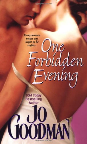 One Forbidden Evening (Zebra Historical Romance) by Jo Goodman