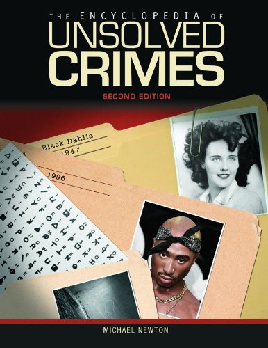 The Encyclopedia of Unsolved Crimes (Facts on File Crime Library) by Michael Newton