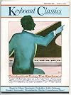 Keyboard Classics The Magazine You Can Play: Conducting From the Keyboard May/June 1983