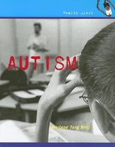 Autism (Health Alert)