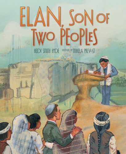 Elan, Son of Two Peoples by Heidi Smith Hyde