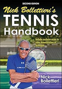 Nick Bollettieri's Tennis Handbook-2nd Edition