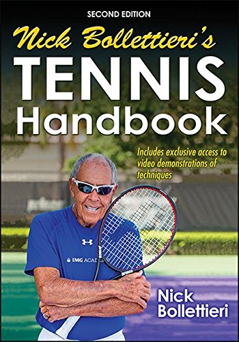Nick Bollettieri's Tennis Handbook-2nd Edition by Nick Bollettieri