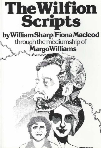 Wilfion Scripts by William Sharp
