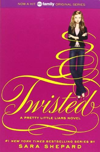 Twisted by Sara Shepard
