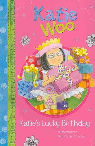 Katie's Lucky Birthday (Katie Woo) by Fran Manushkin
